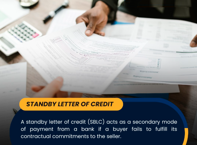 Standby Letter of Credit (SBLC)